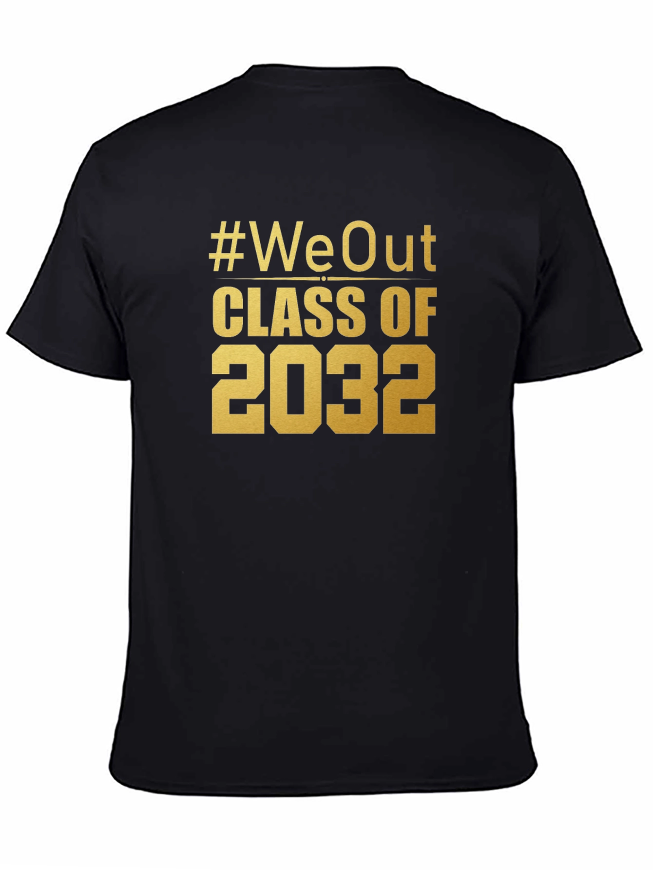 #WeOut Class of 2032 Graduation T-Shirt