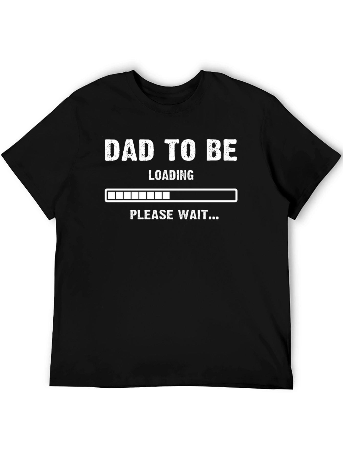 Dad to Be Loading Funny Pregnancy Announcement T-Shirt
