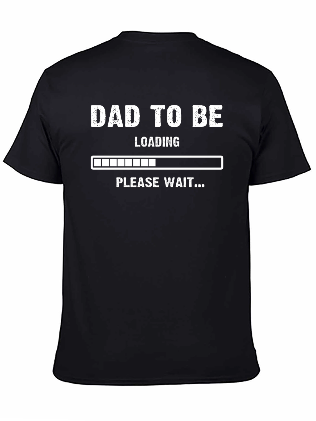 Dad to Be Loading Funny Pregnancy Announcement T-Shirt