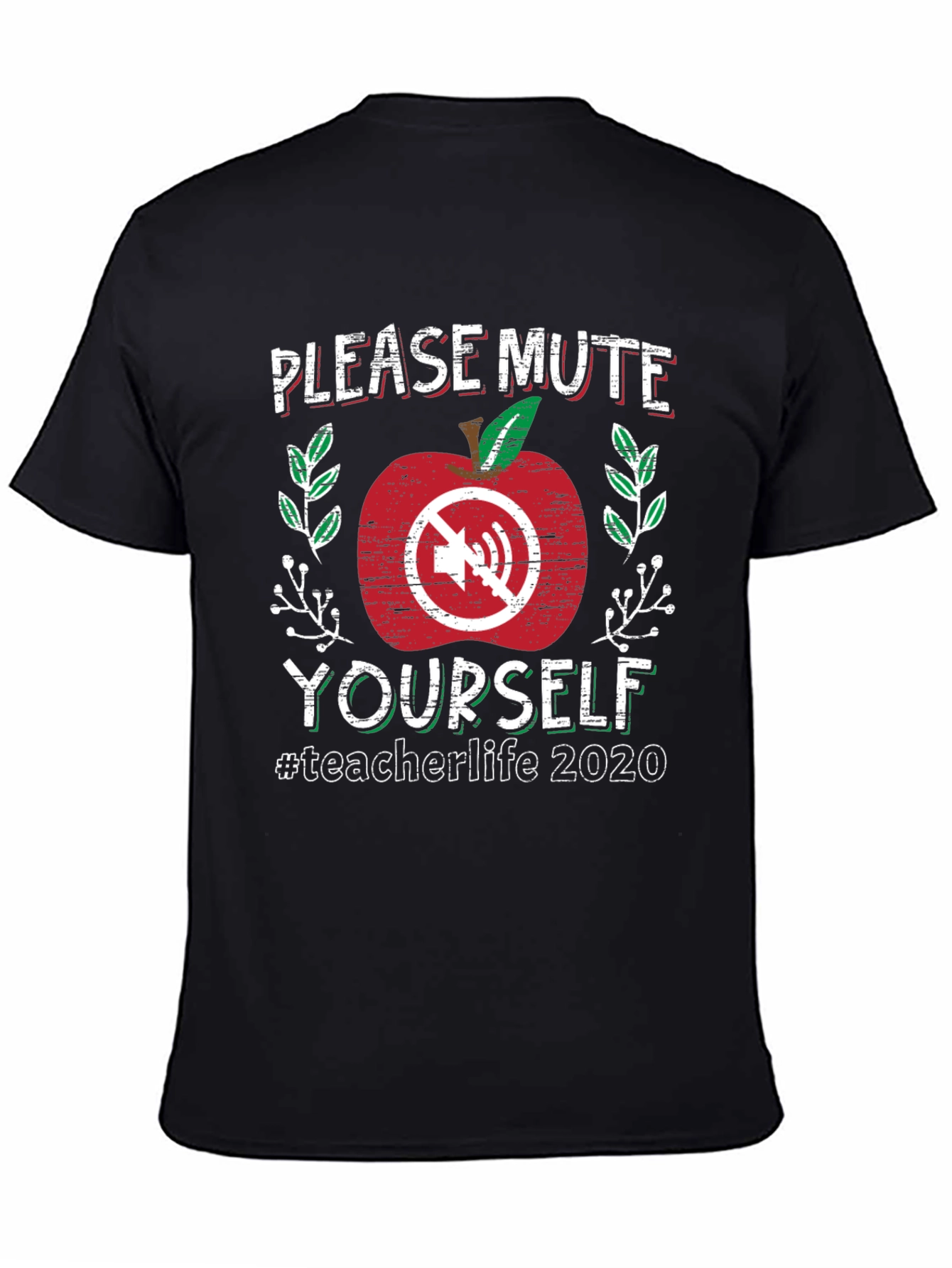 Please Mute Yourself Teacher Life 2020 T-Shirt