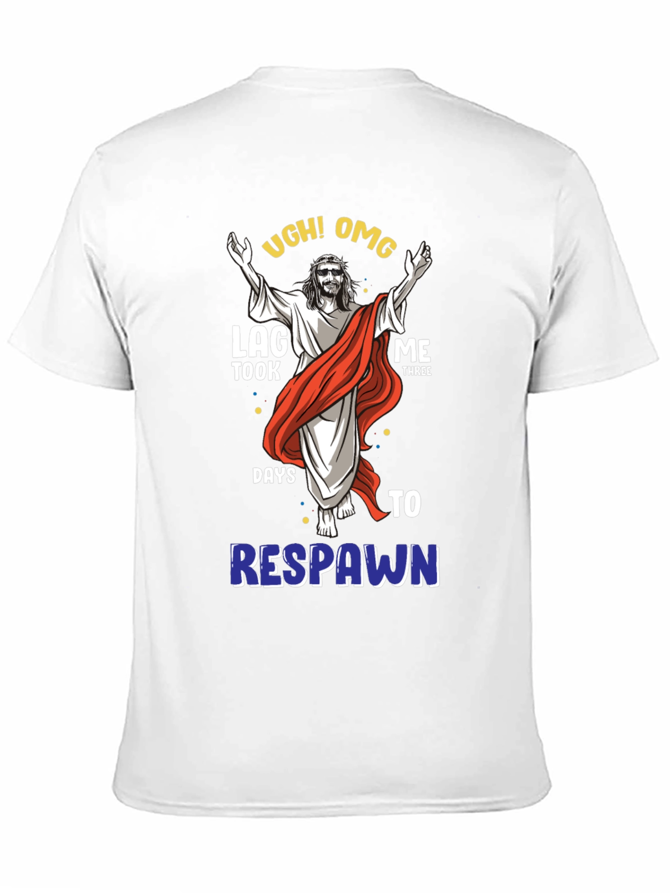 Ugh! OMG Lag Three Days to Respawn Black T-Shirt