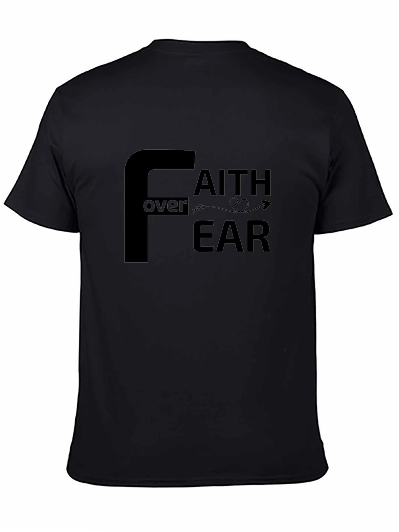 Faith Over Fear Black T-Shirt