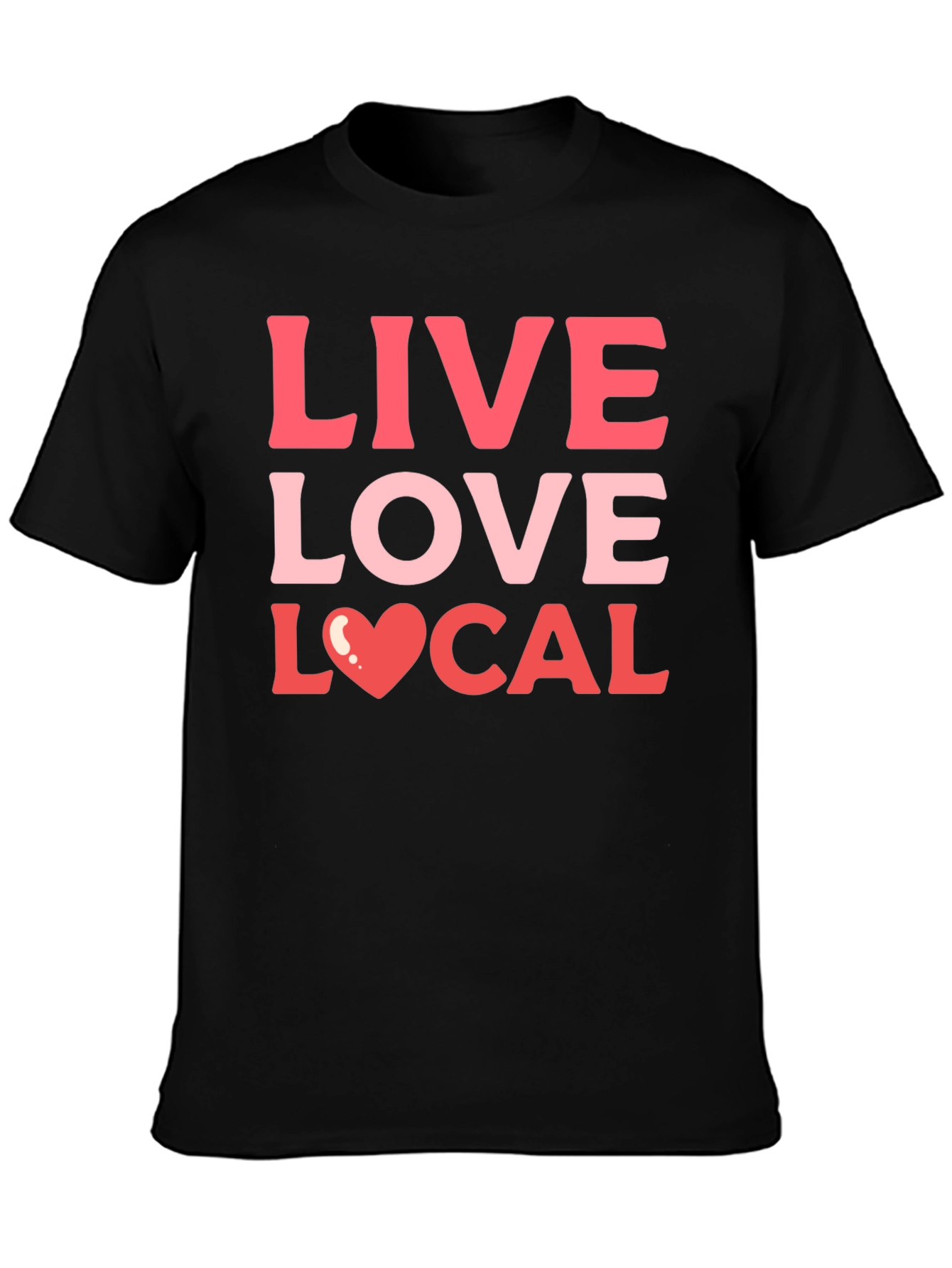 Live Love Local Graphic Tee