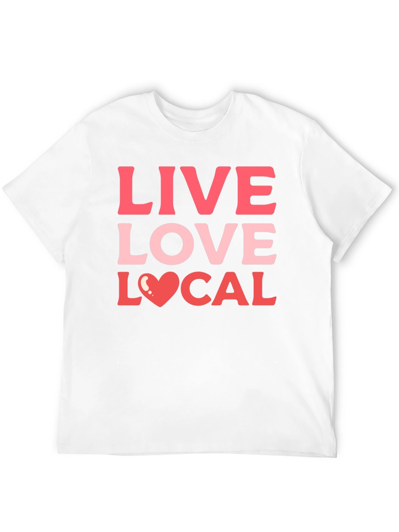 Live Love Local Graphic Tee
