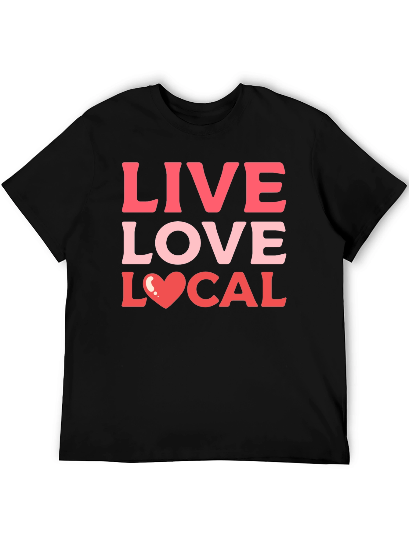 Live Love Local Graphic Tee