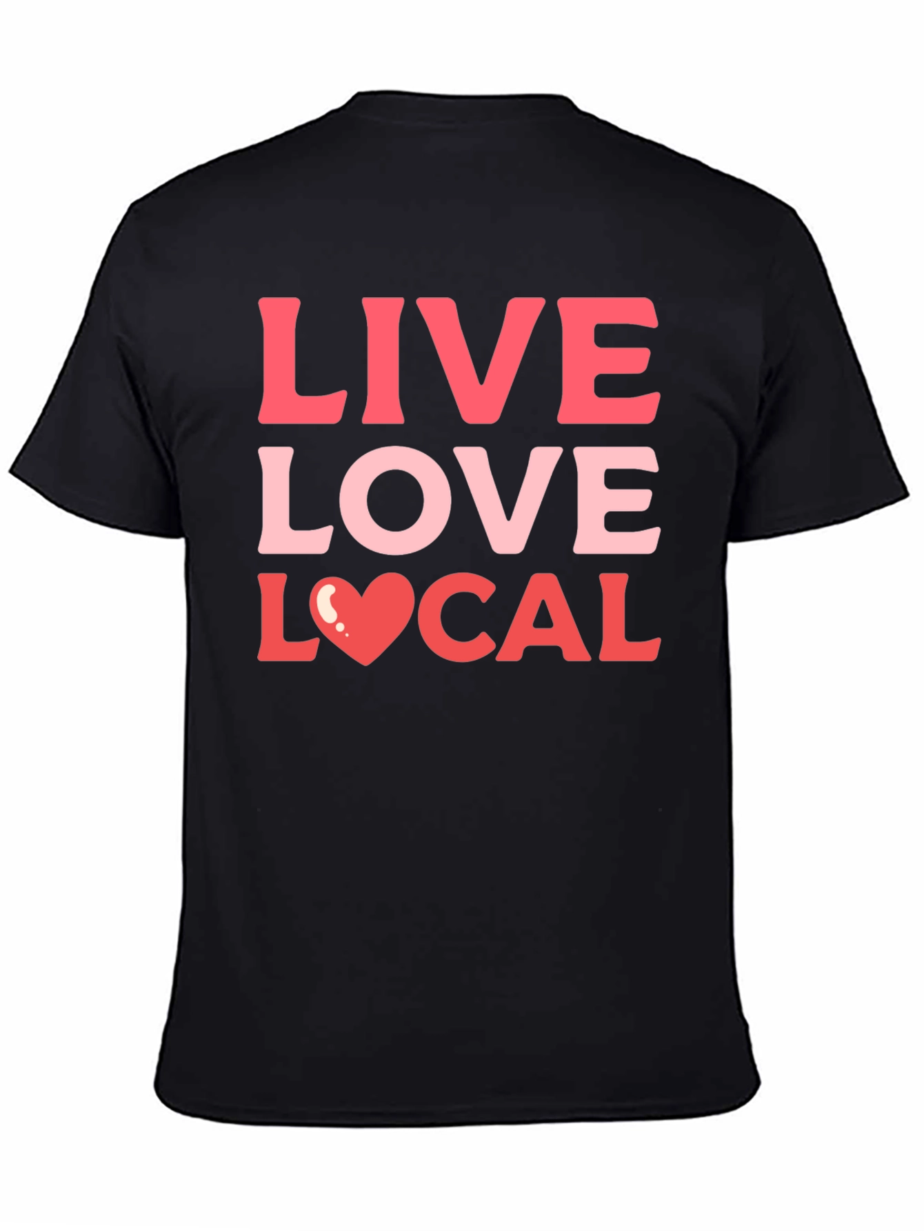 Live Love Local Graphic Tee