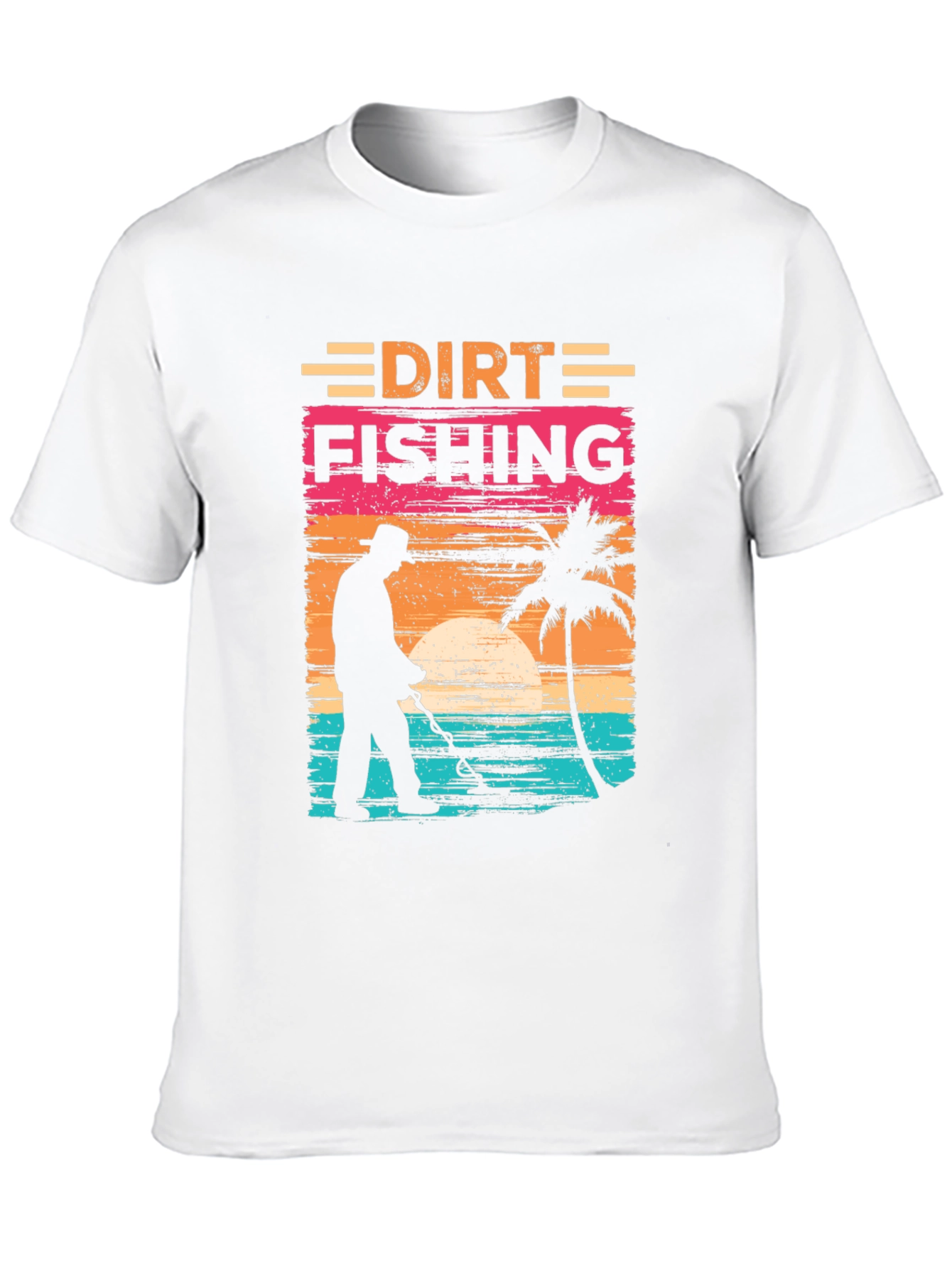 Dirt Fishing T-Shirt - Metal Detecting Tee