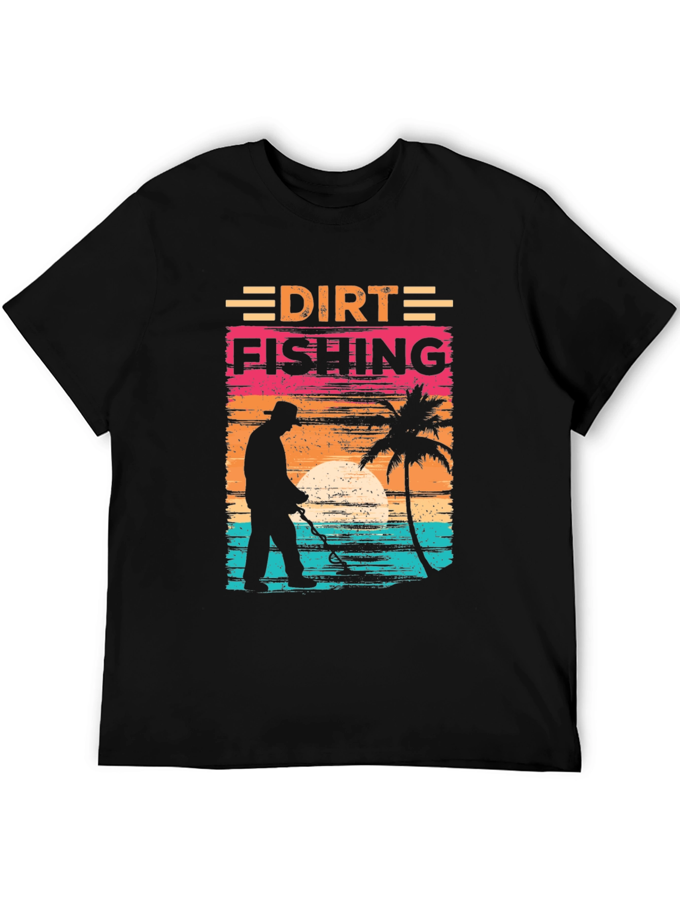 Dirt Fishing T-Shirt - Metal Detecting Tee
