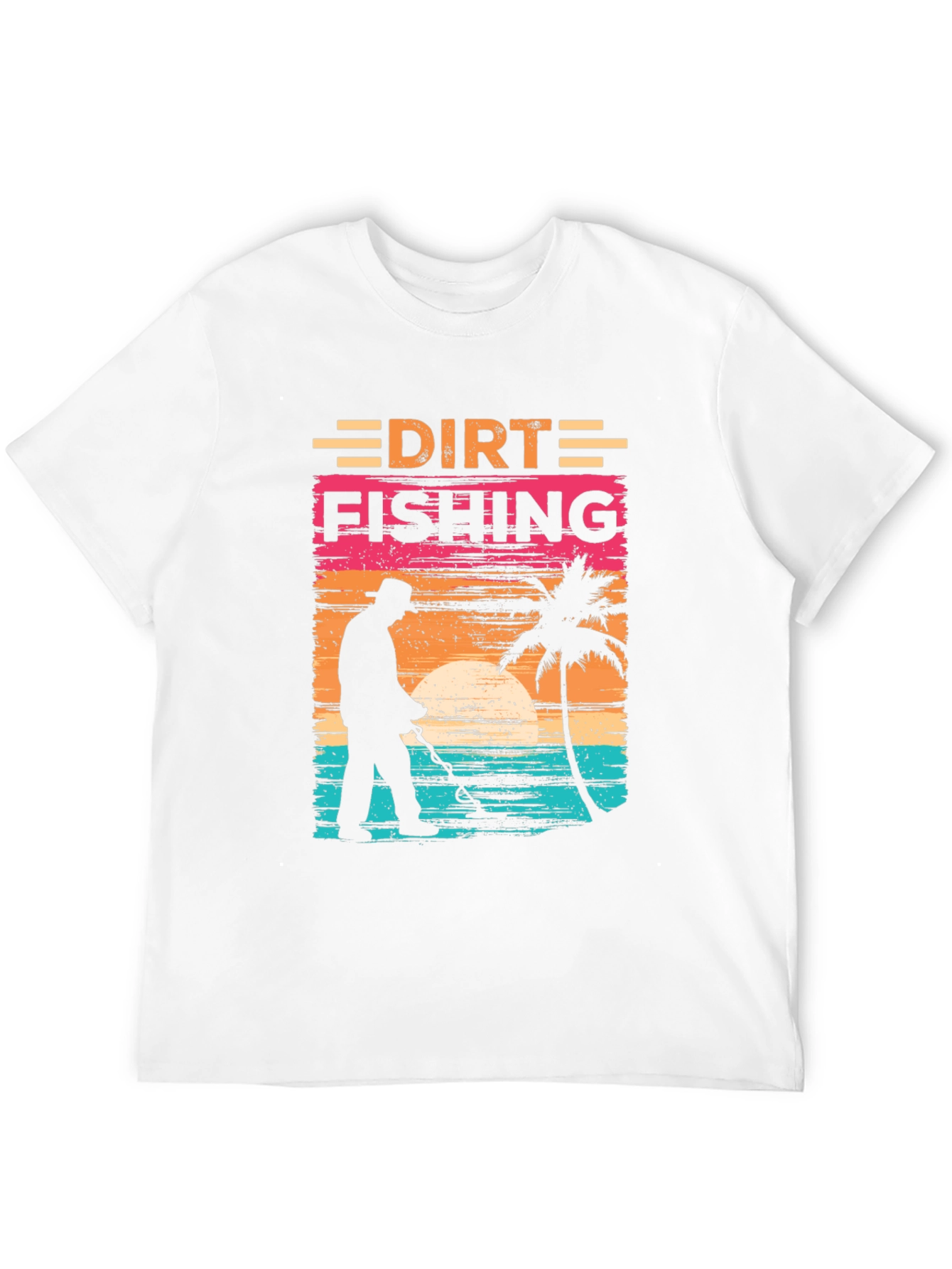 Dirt Fishing T-Shirt - Metal Detecting Tee