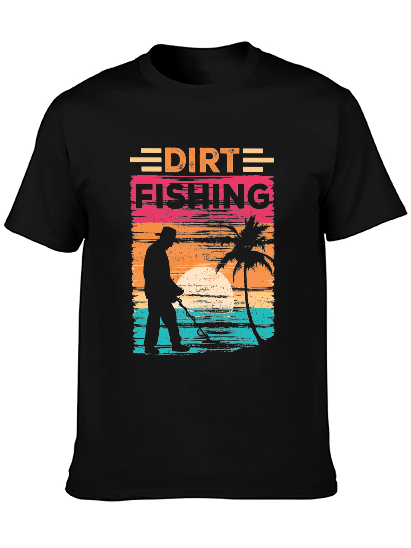 Dirt Fishing T-Shirt - Metal Detecting Tee