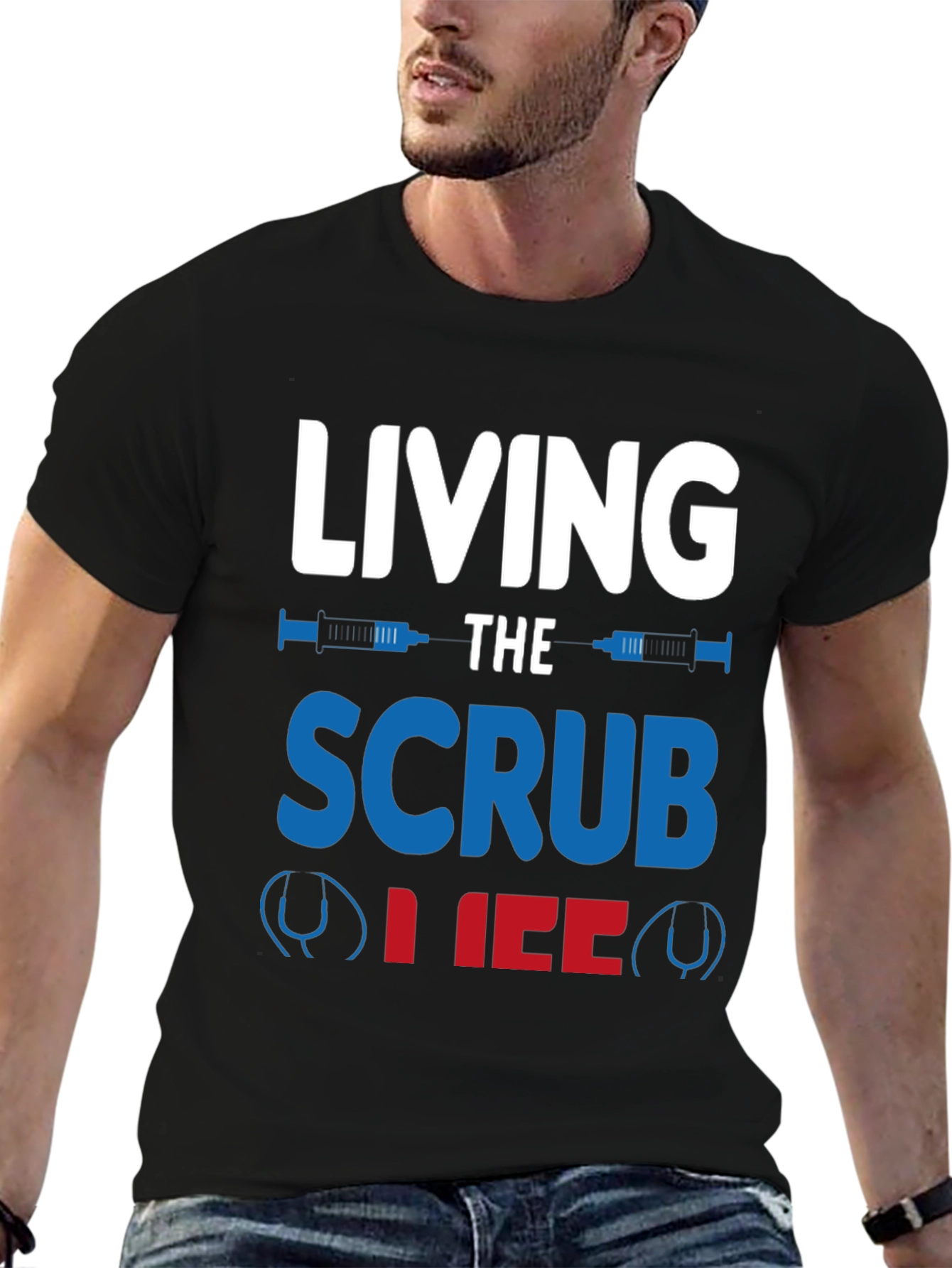 Living the Scrub Life T-Shirt - Medical Profession Apparel