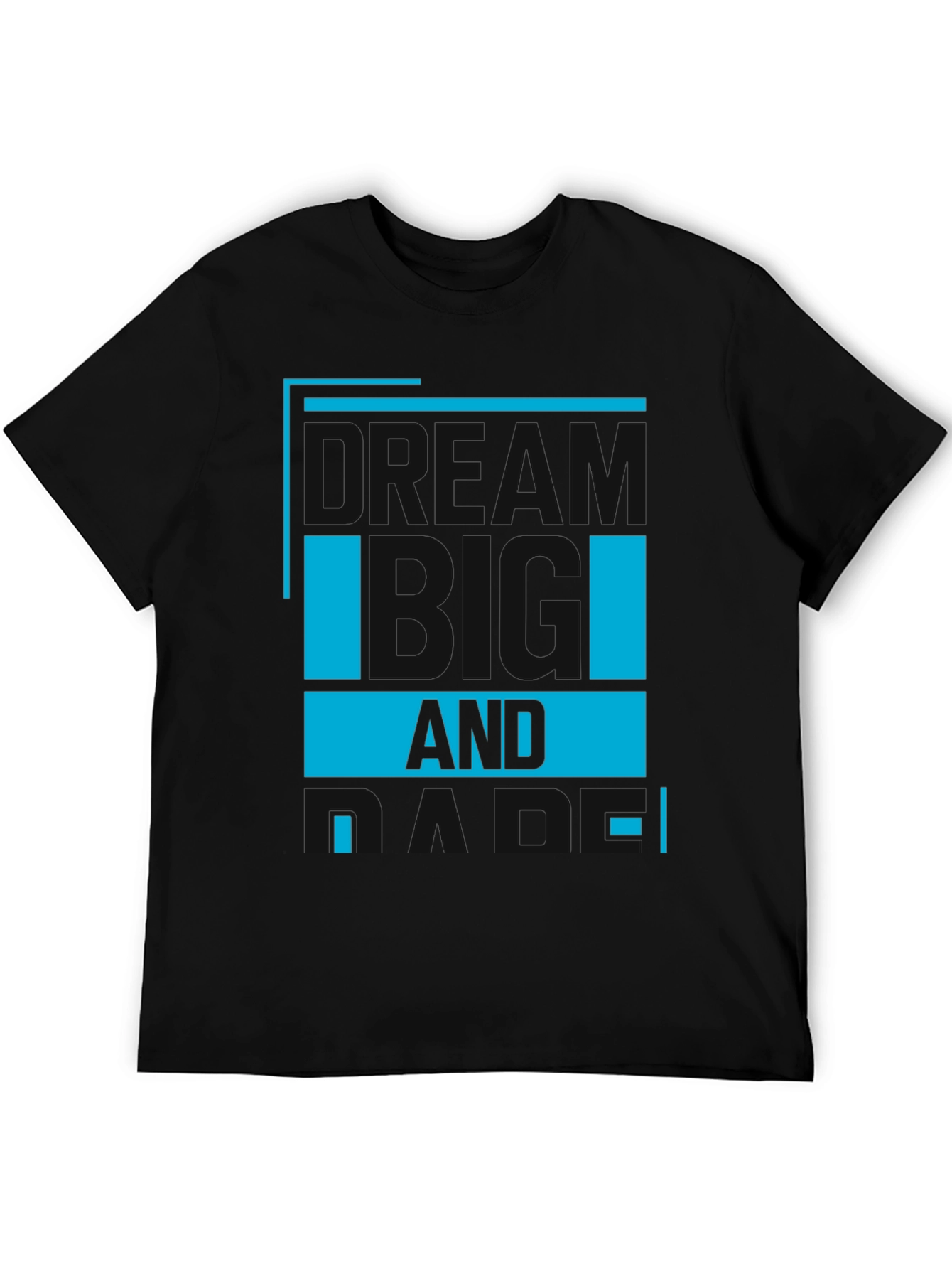 Dream Big T-Shirt - Motivational Design