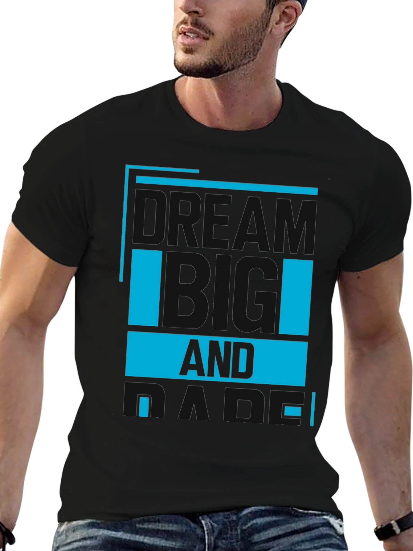 Dream Big T-Shirt - Motivational Design