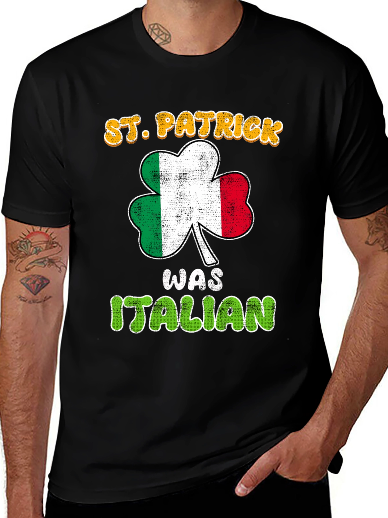 St. Patrick Was Italian T-Shirt - Italian Pride