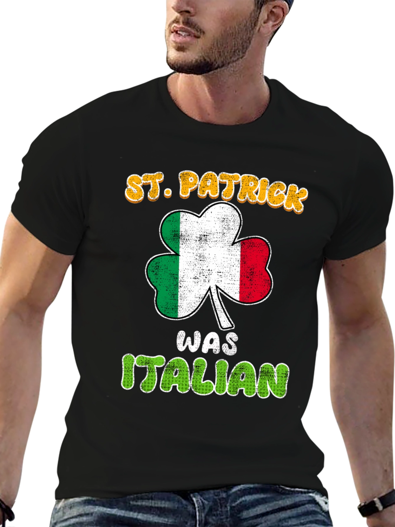 St. Patrick Was Italian T-Shirt - Italian Pride