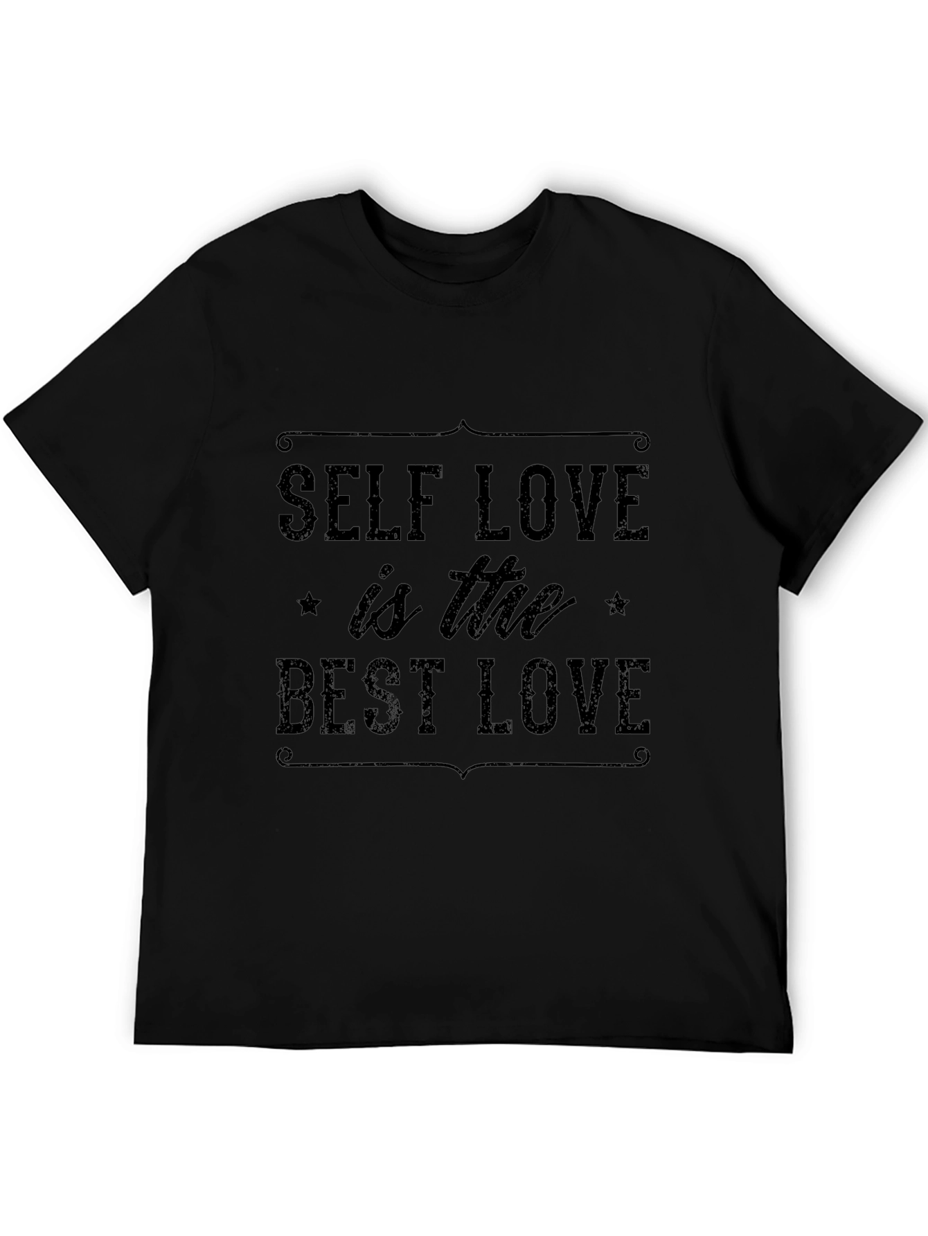 Self Love is the Best Love T-Shirt Black