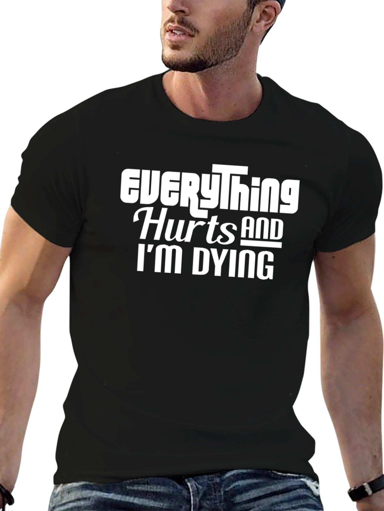 Everything Hurts and Im Dying Graphic Tee