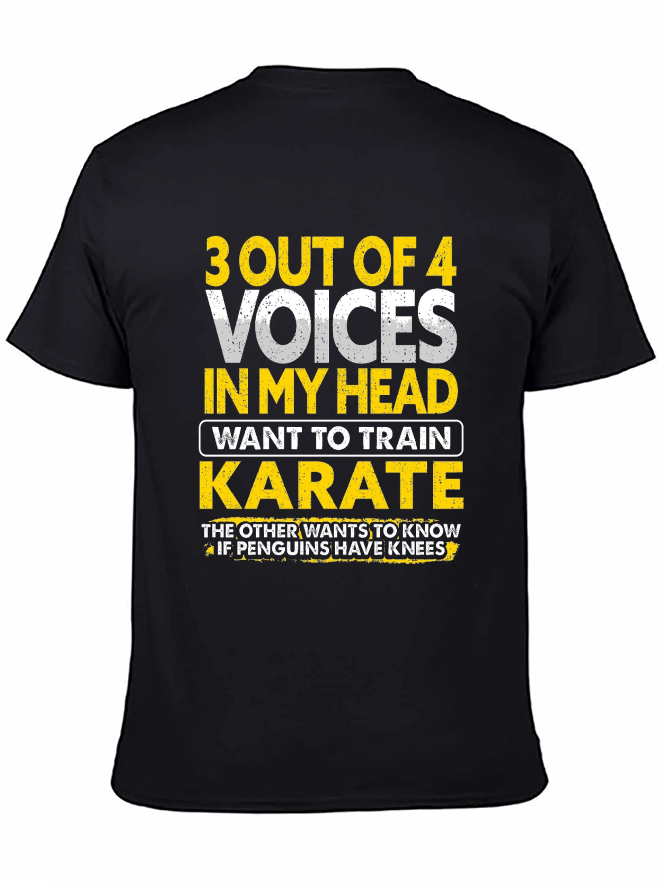 Funny Karate T-Shirt - 3 Out of 4 Voices