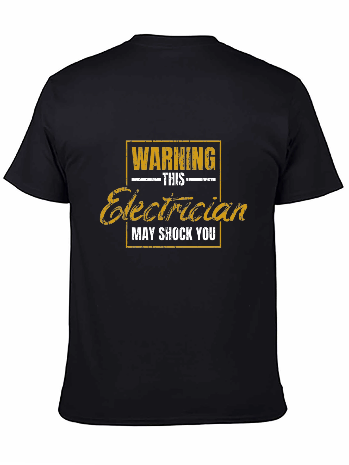 Electrician Warning T-Shirt - May Shock You!