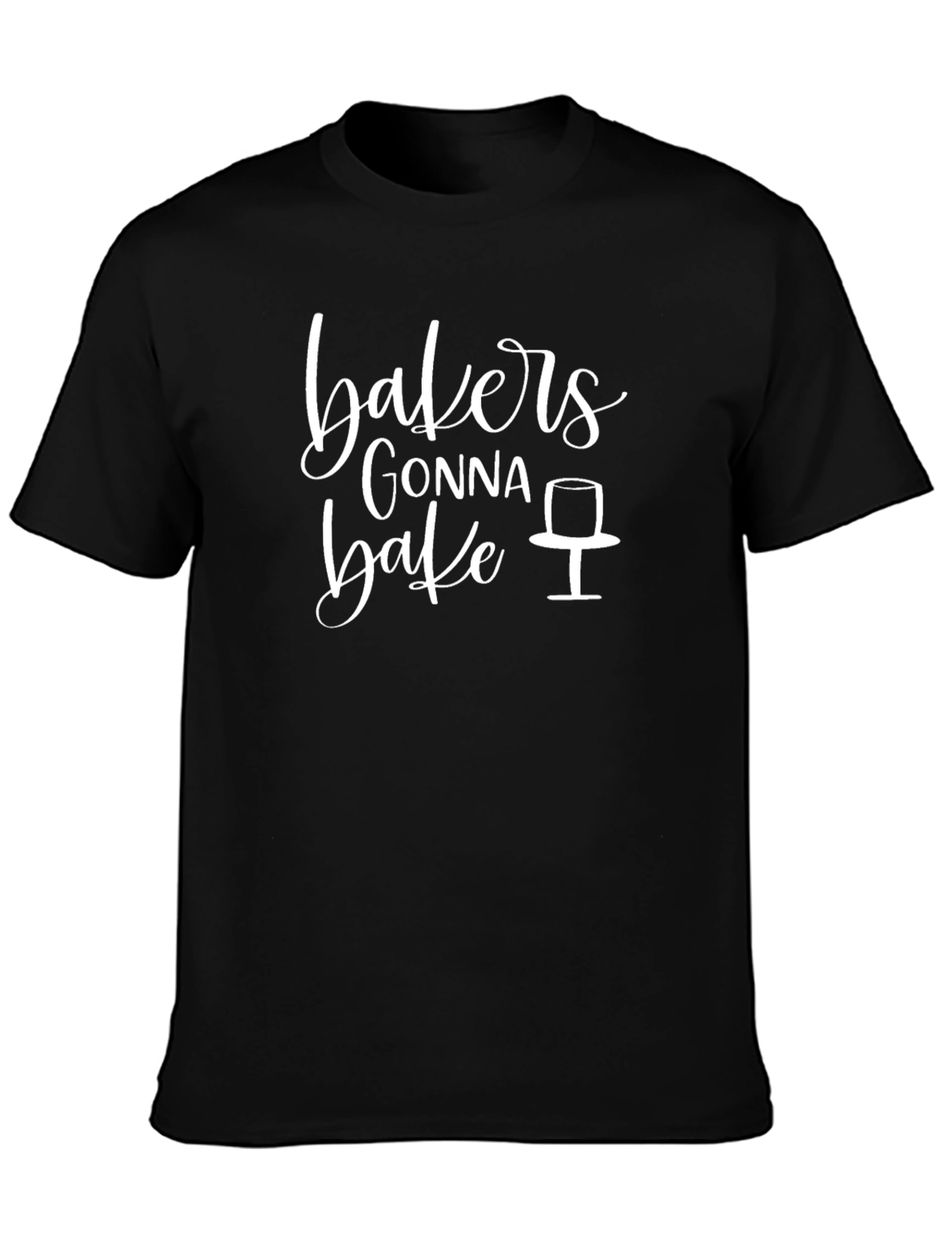 Bakers Gonna Bake Black T-Shirt
