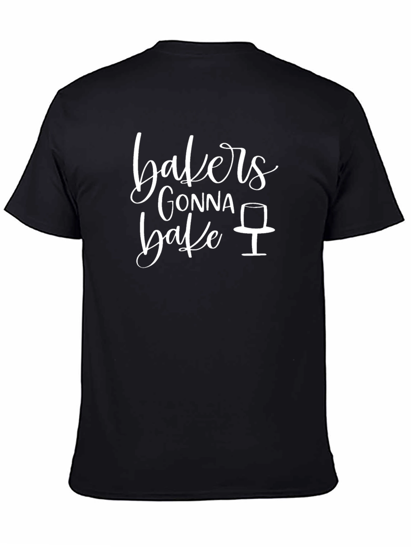 Bakers Gonna Bake Black T-Shirt