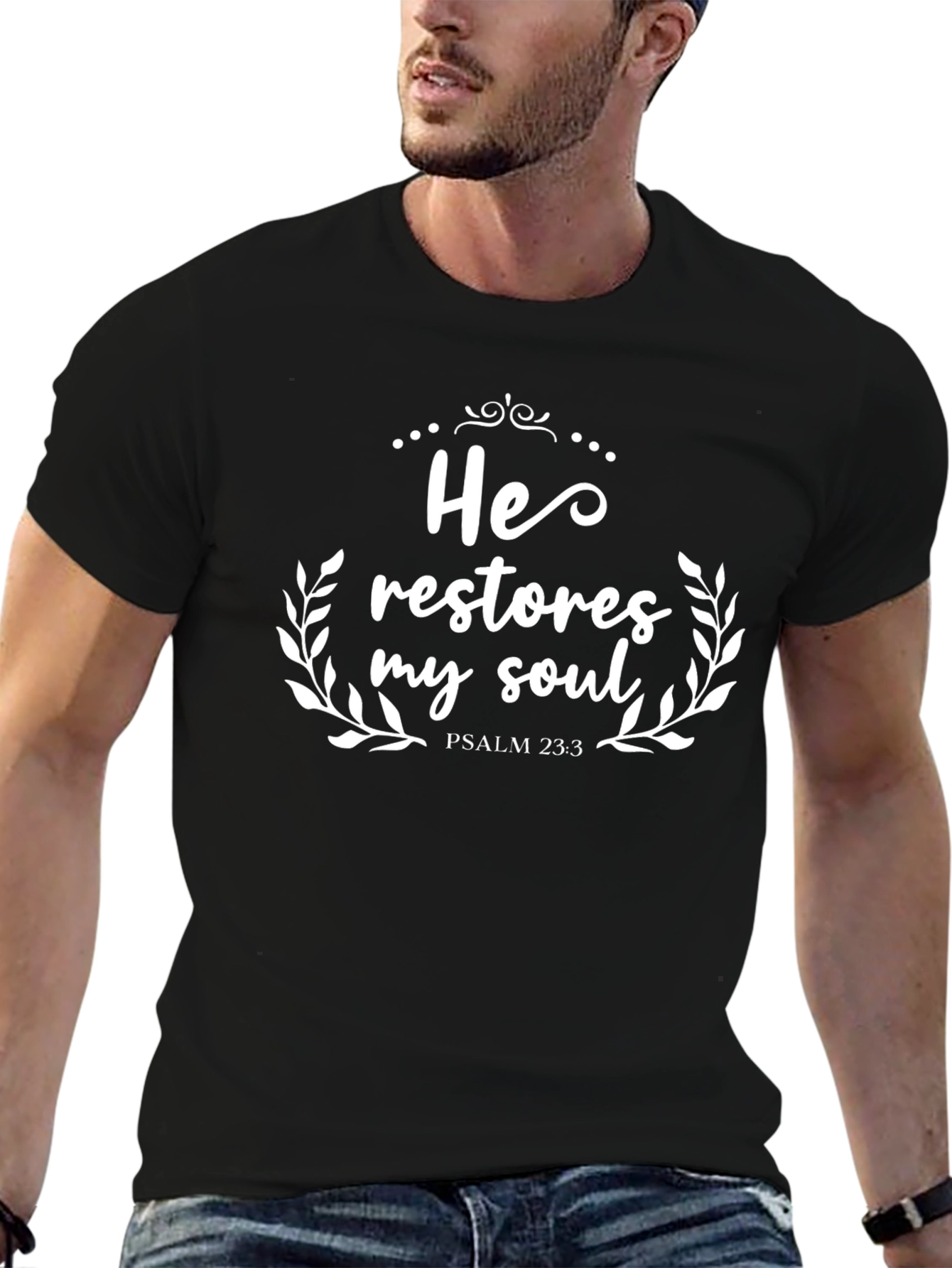 He Restores My Soul Black Christian T-Shirt