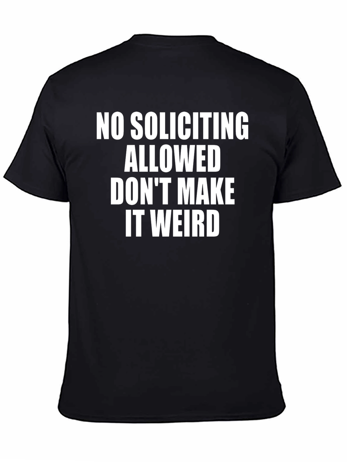 Funny No Soliciting Allowed Graphic Tee