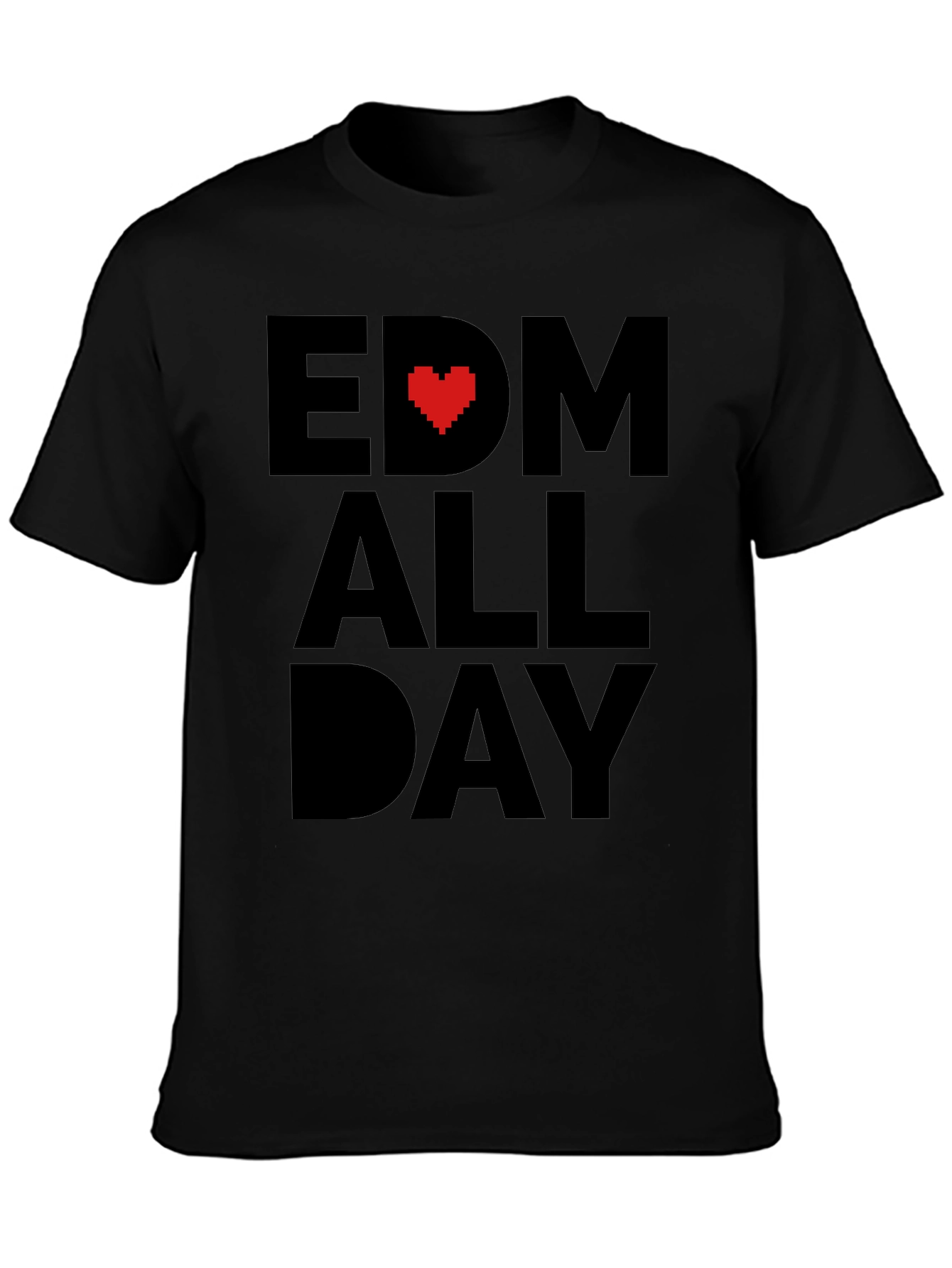 EDM Heart All Day Black T-Shirt
