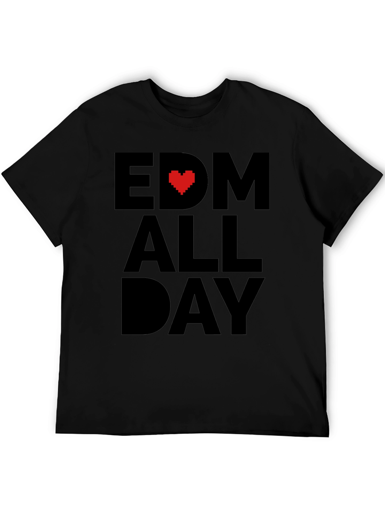 EDM Heart All Day Black T-Shirt
