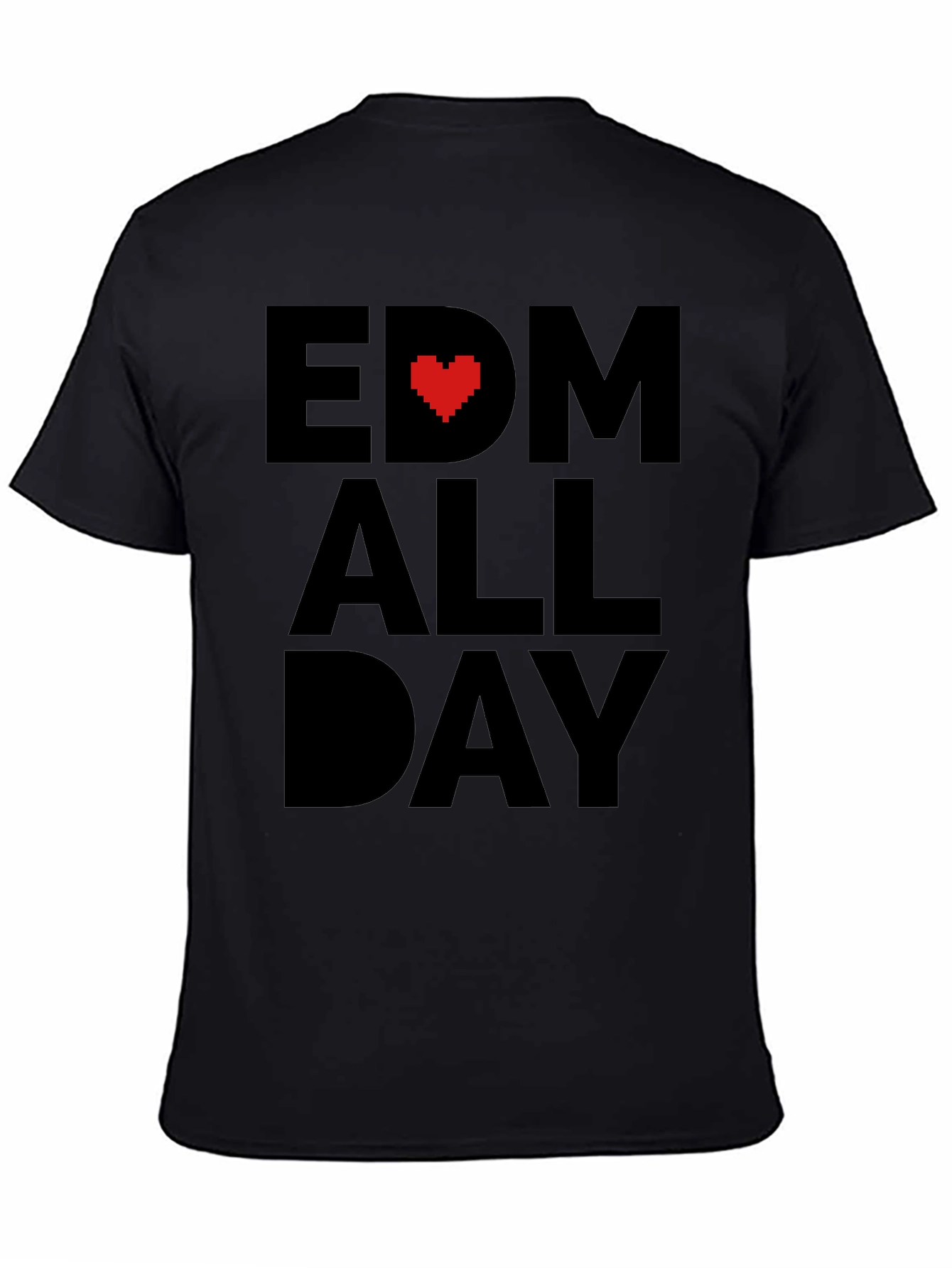 EDM Heart All Day Black T-Shirt