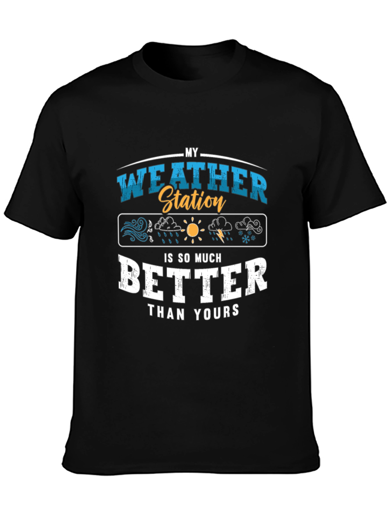My Weather Station T-Shirt Funny Weather Gift