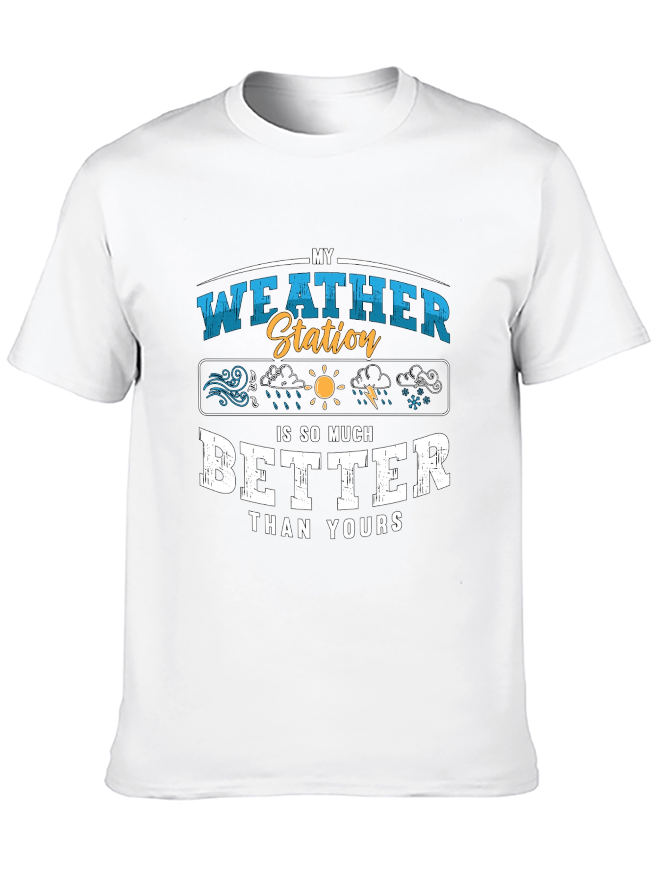 My Weather Station T-Shirt Funny Weather Gift
