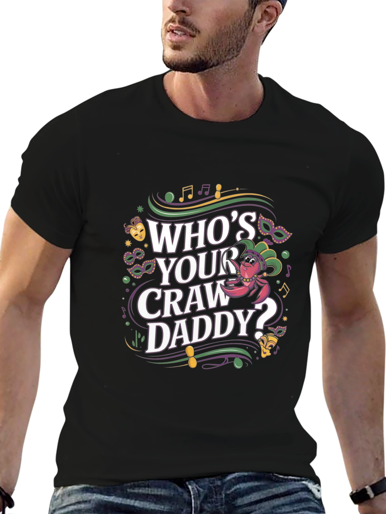 Whos Your Craw Daddy? Graphic Tee