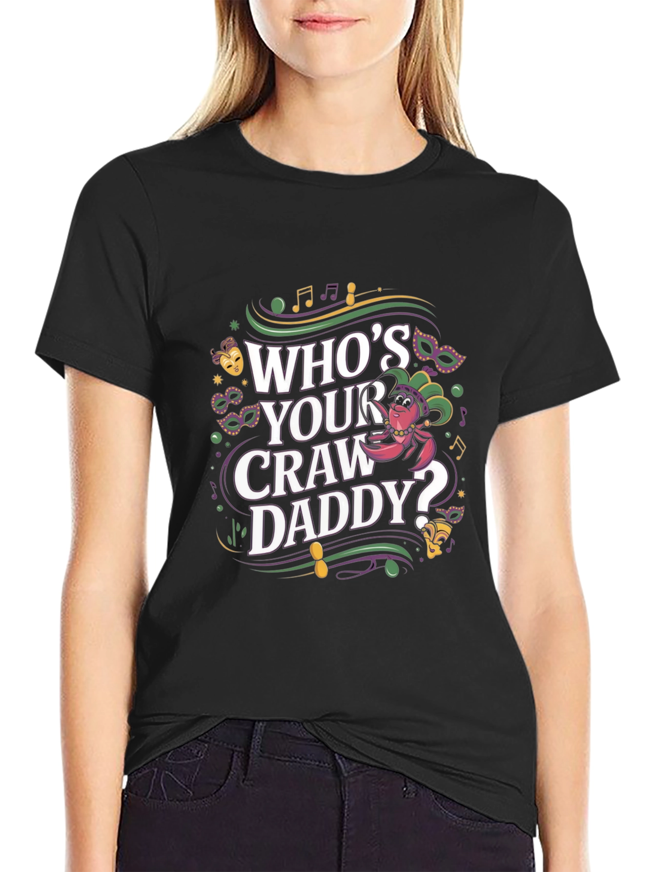 Whos Your Craw Daddy? Graphic Tee