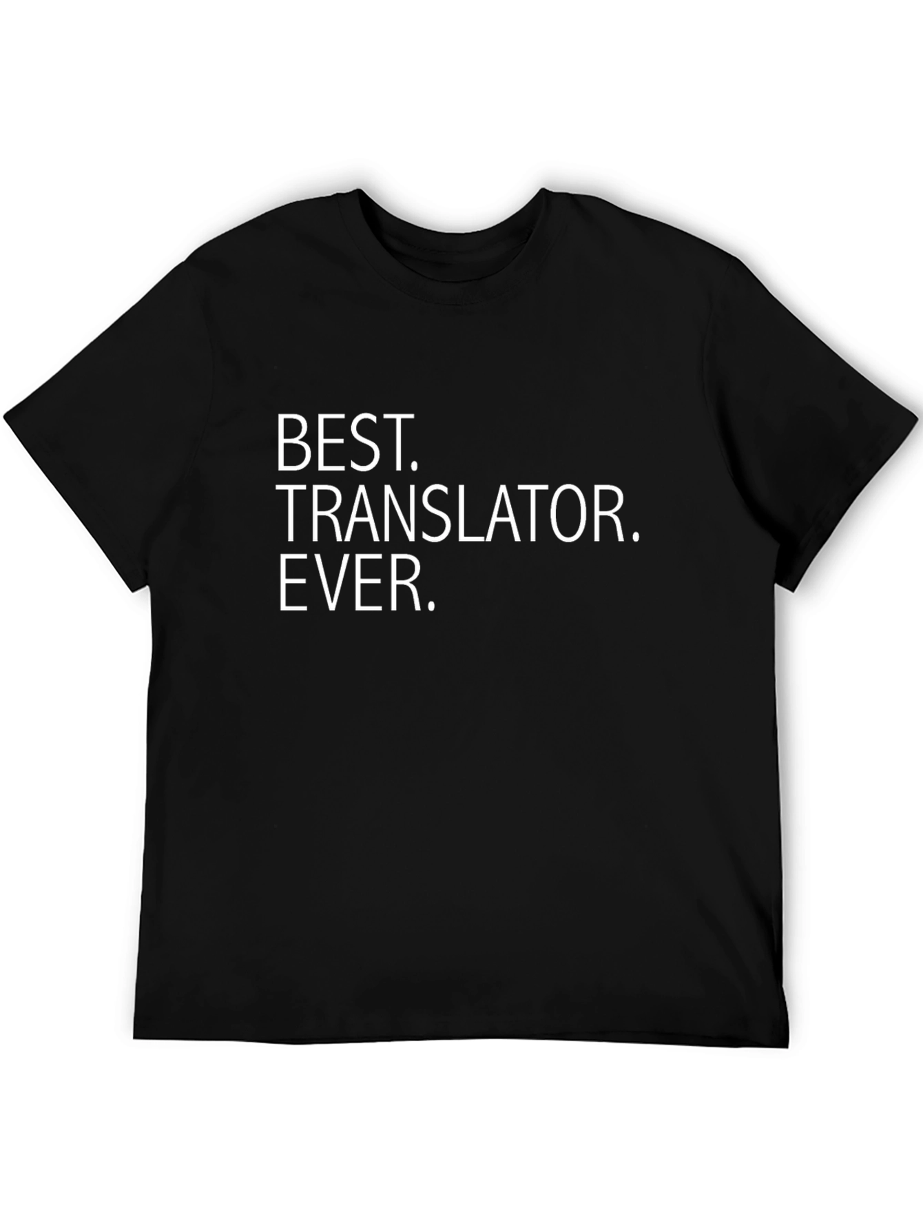 Best Translator Ever T-Shirt