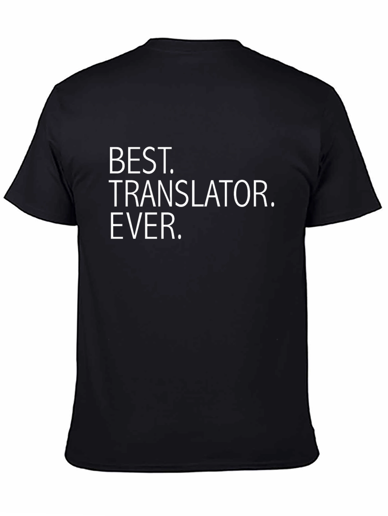 Best Translator Ever T-Shirt