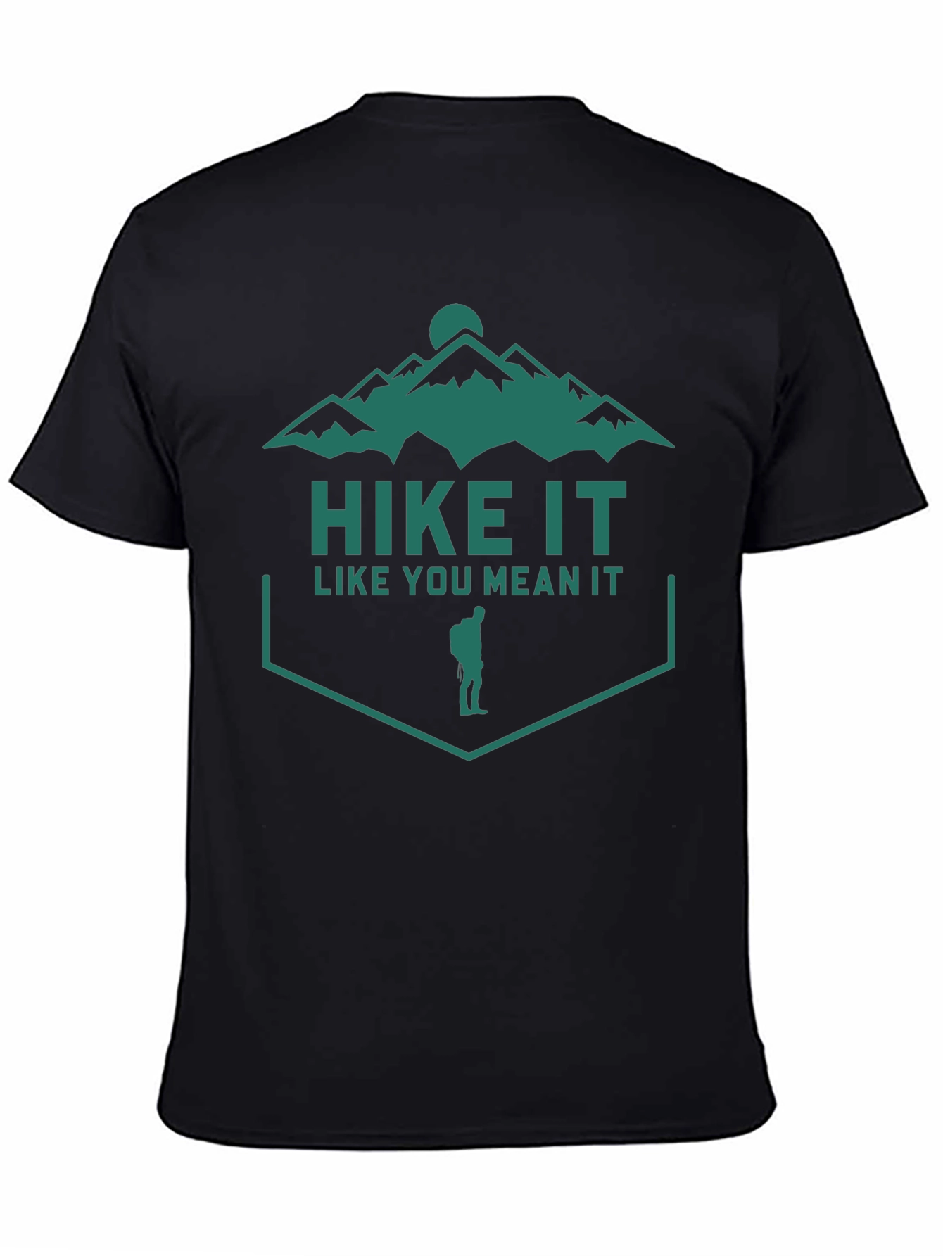 Hike It Like You Mean It Graphic Tee