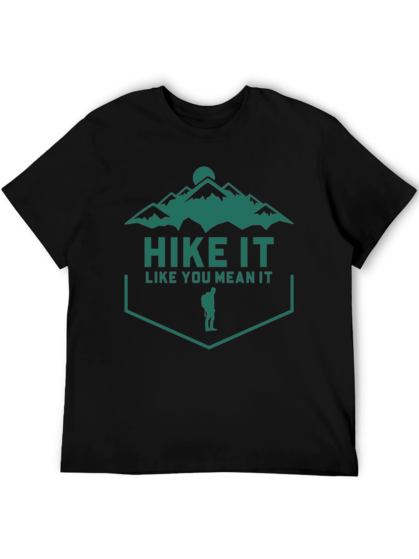 Hike It Like You Mean It Graphic Tee