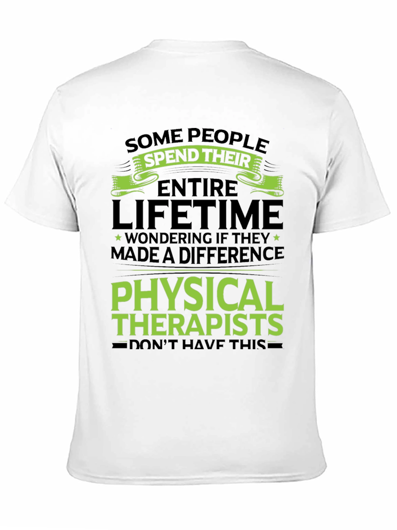Physical Therapists Graphic T-Shirt