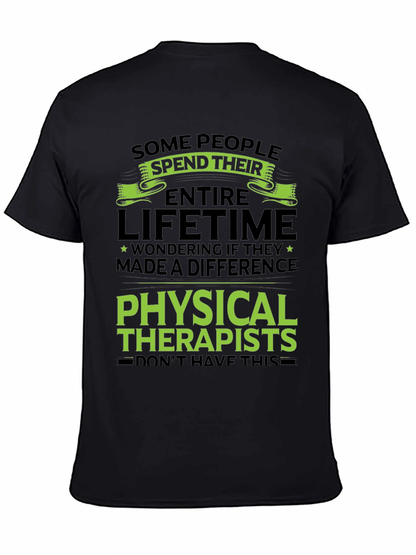 Physical Therapists Graphic T-Shirt