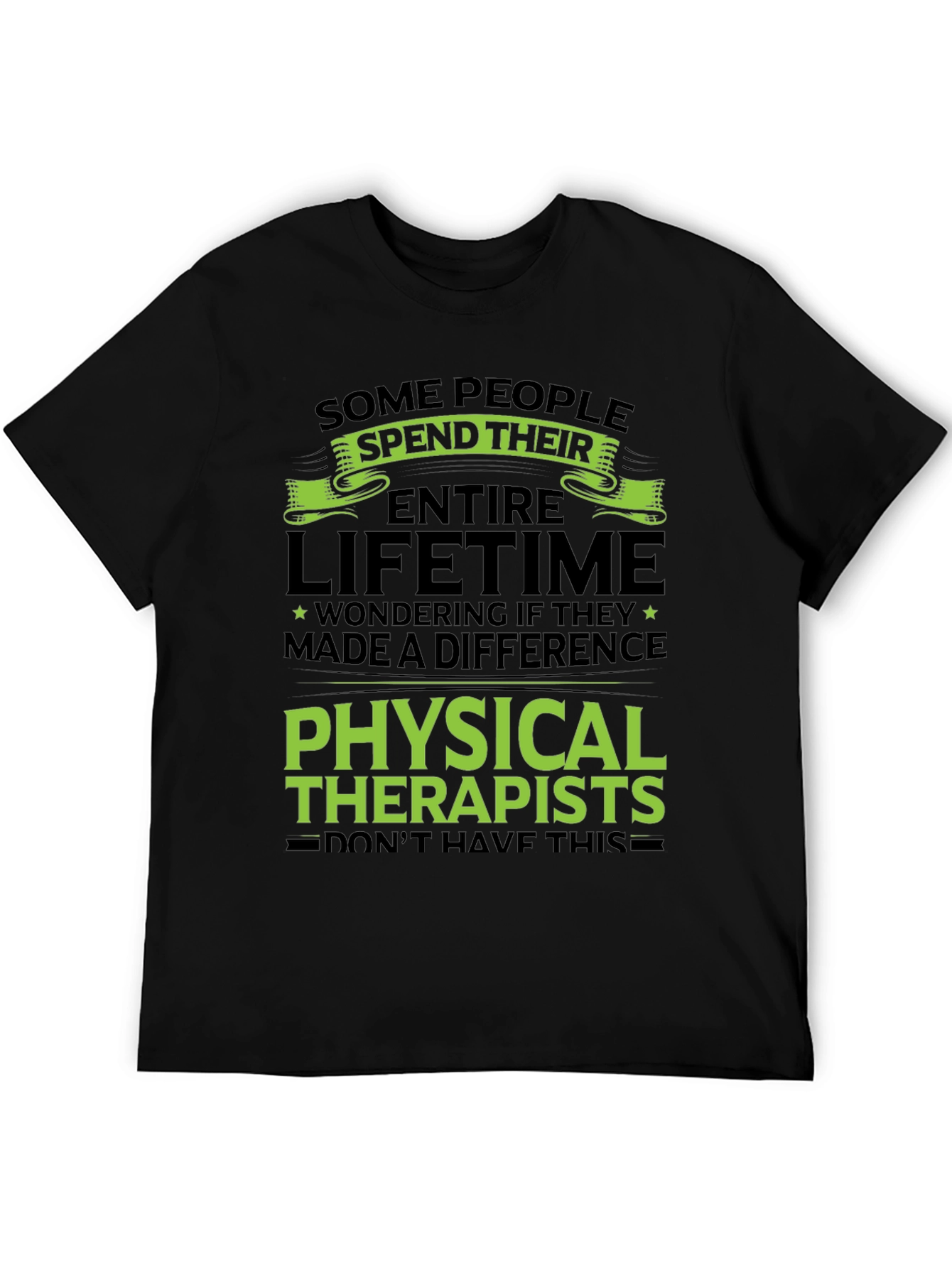 Physical Therapists Graphic T-Shirt