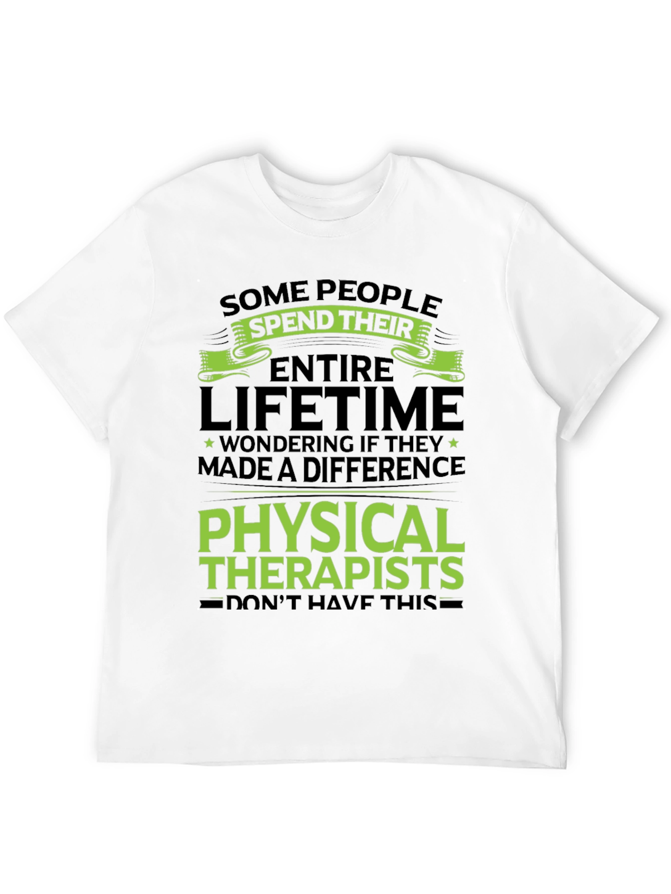 Physical Therapists Graphic T-Shirt