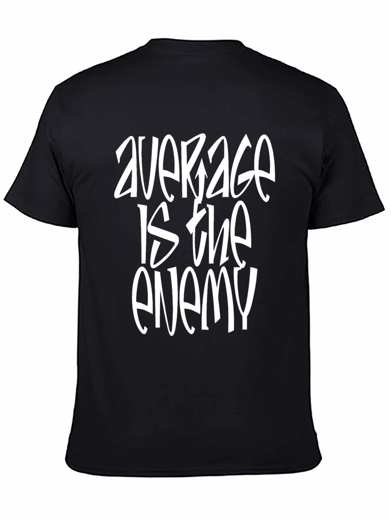 Average is the Enemy Graphic Tee