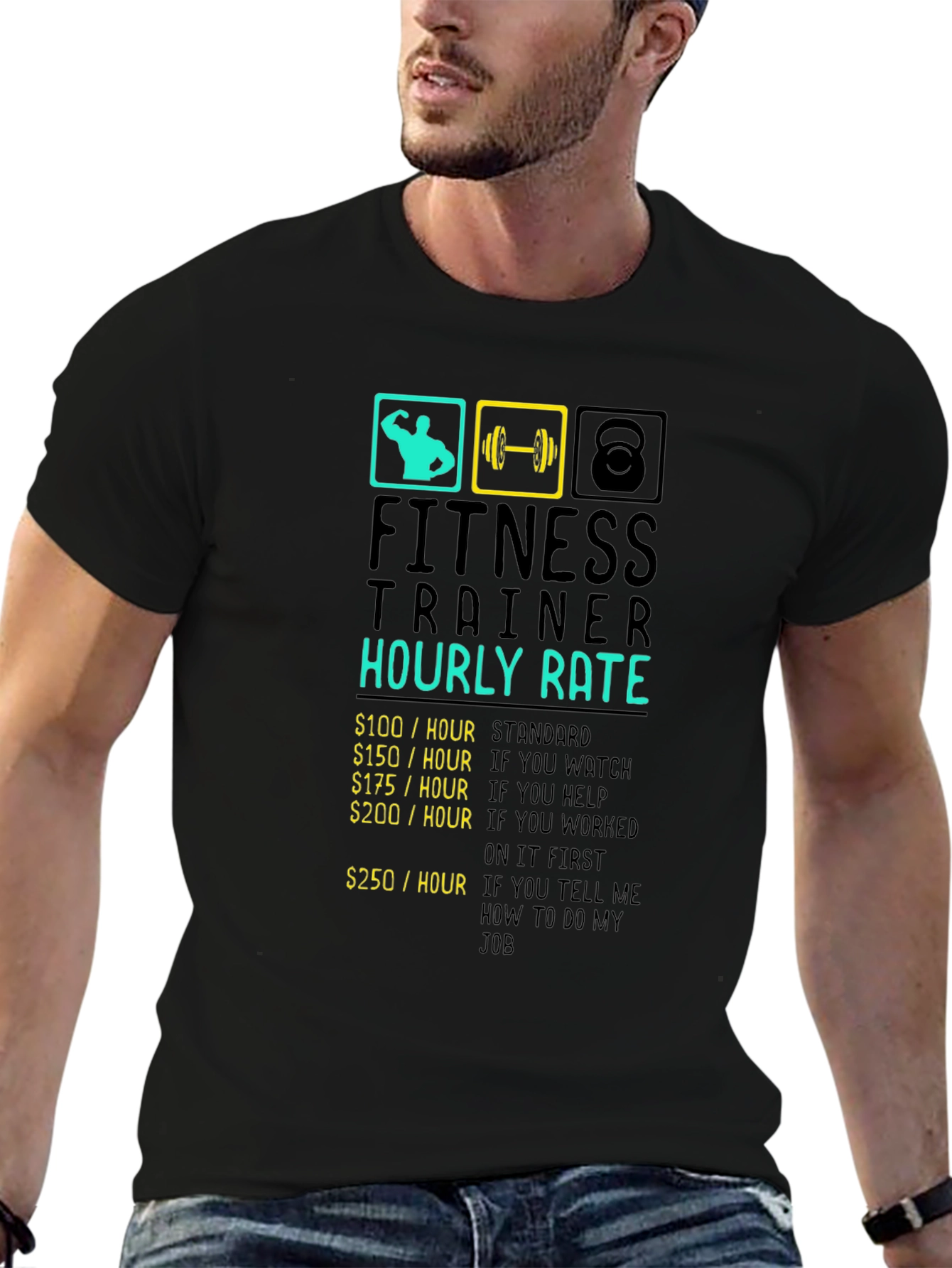 Fitness Trainer Hourly Rate Black Graphic T-Shirt