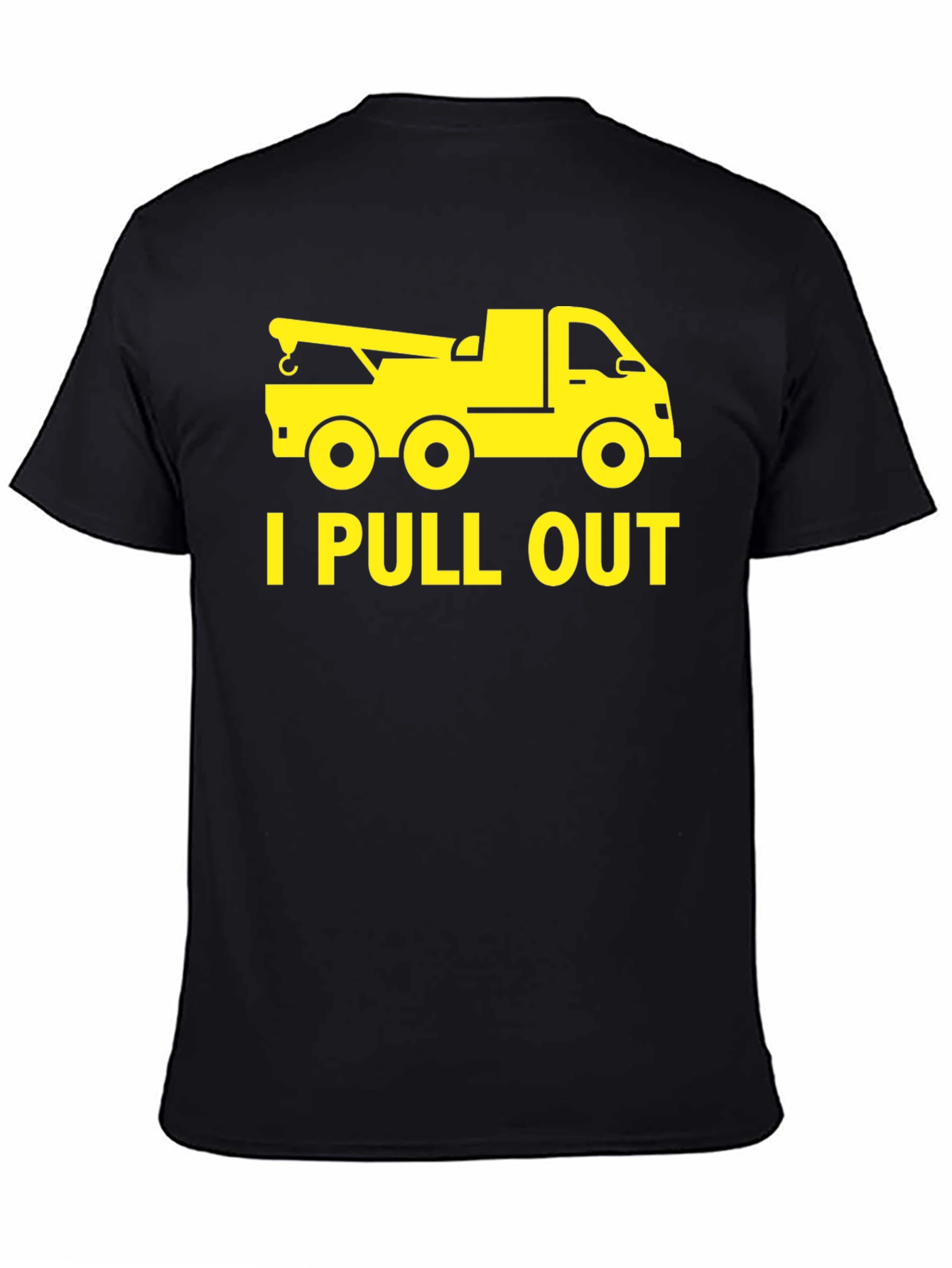 Funny Tow Truck I Pull Out Mens T-Shirt