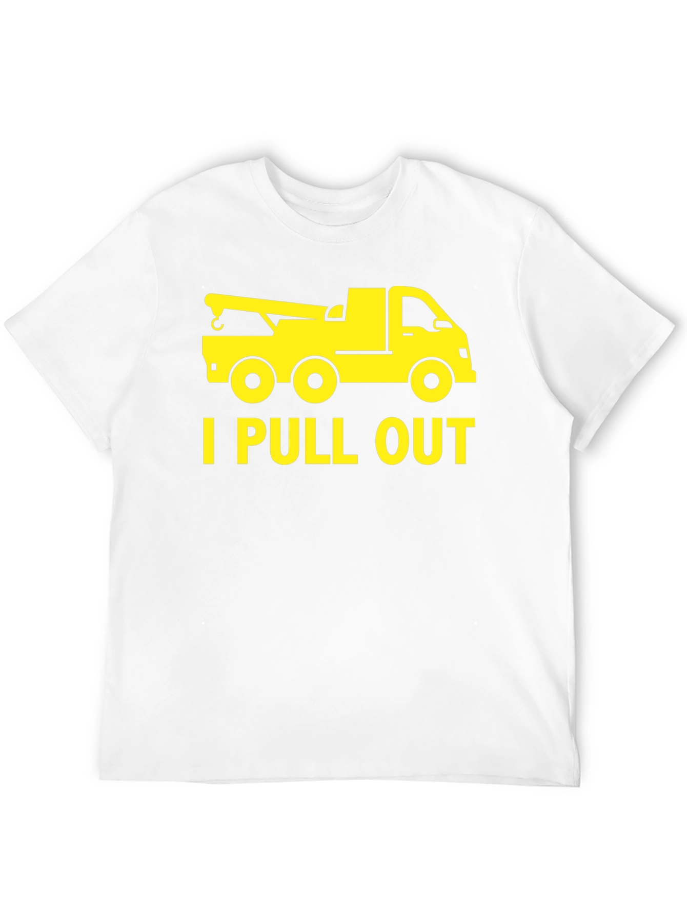 Funny Tow Truck I Pull Out Mens T-Shirt