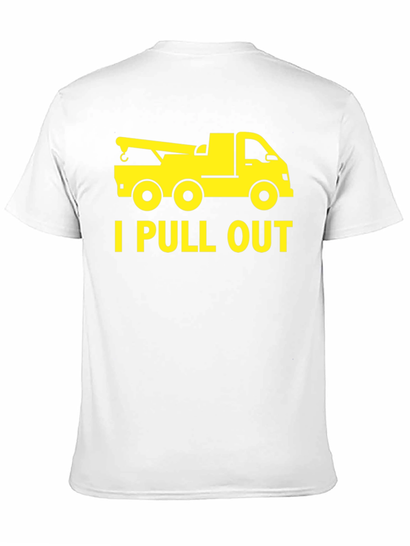 Funny Tow Truck I Pull Out Mens T-Shirt