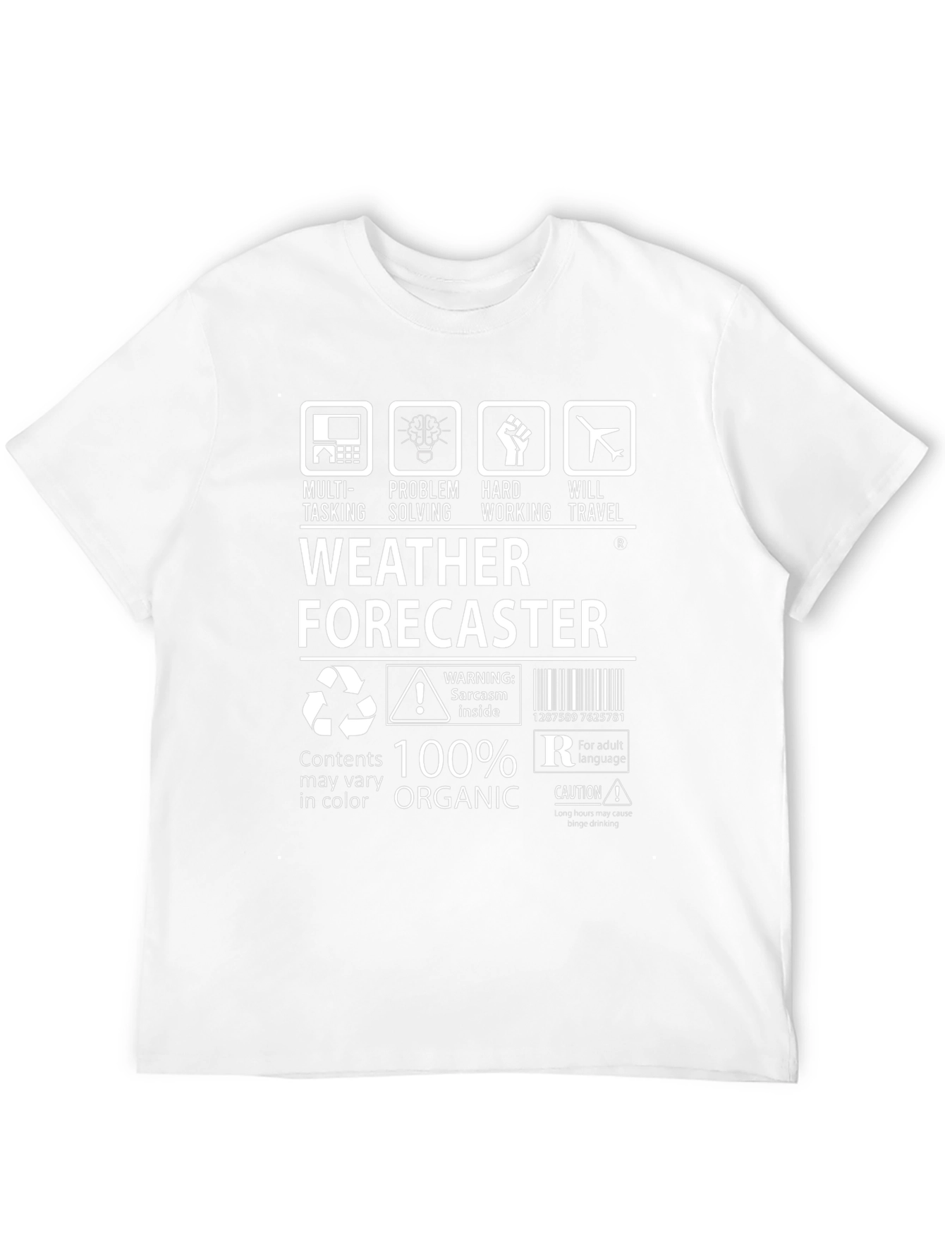Weather Forecaster 100% Organic T-Shirt