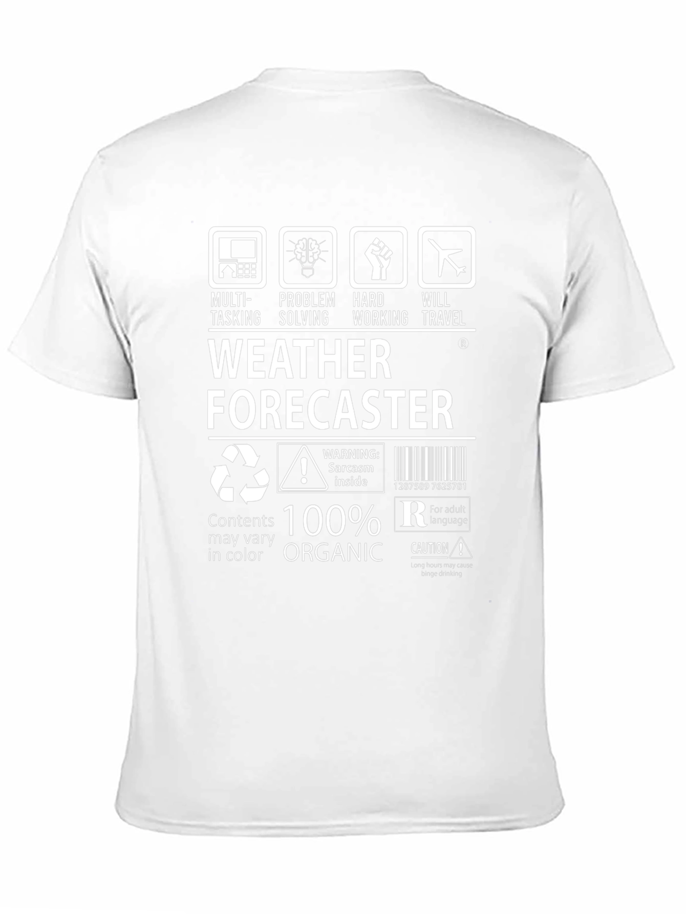 Weather Forecaster 100% Organic T-Shirt