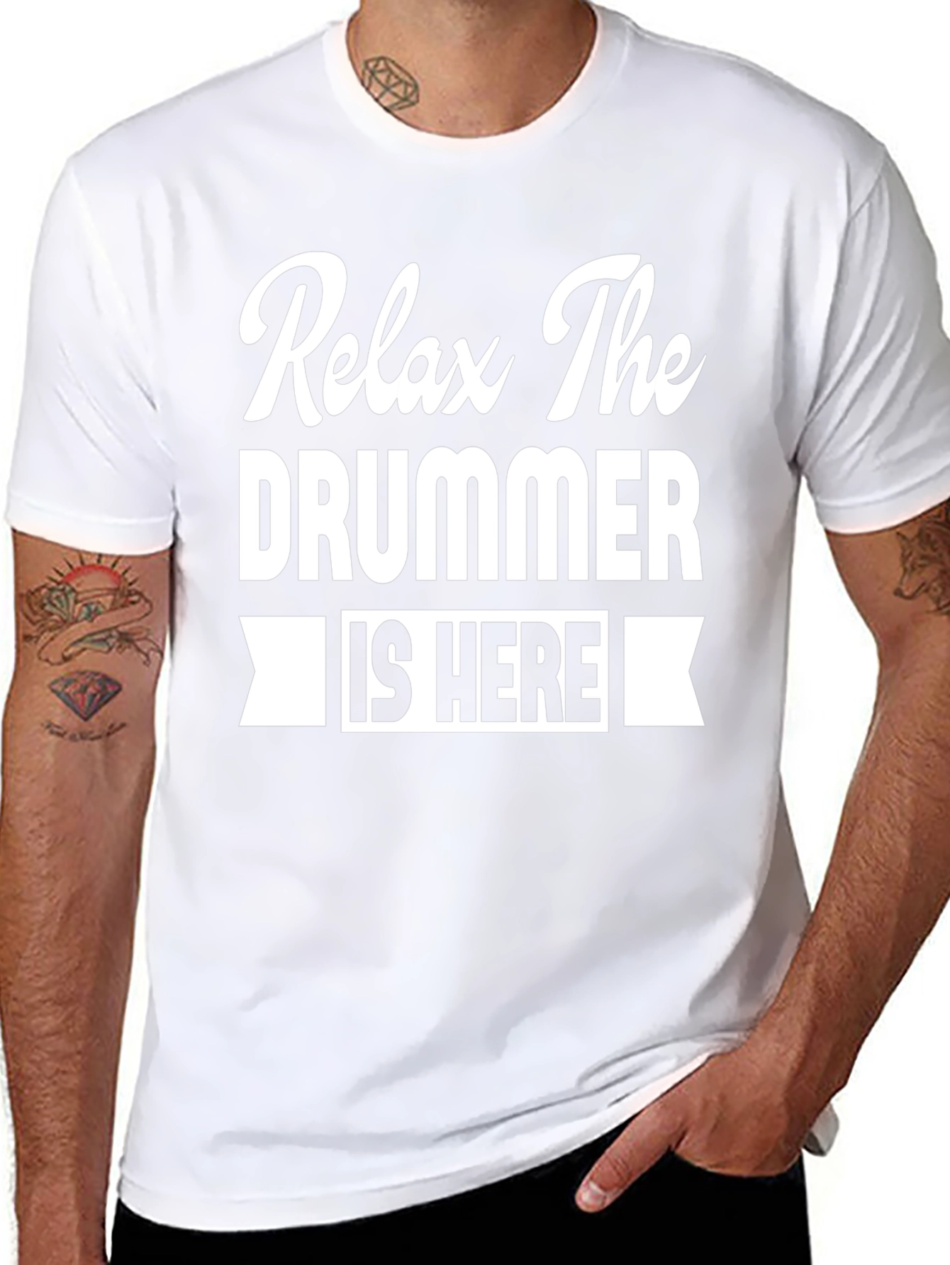 Relax The Drummer is Here T-Shirt
